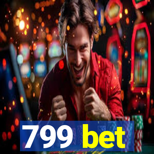 799 bet